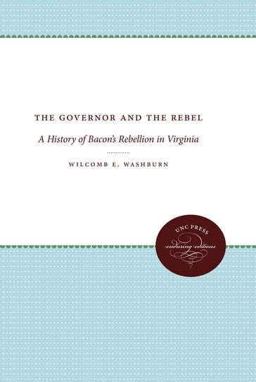 The Governor and the Rebel - Wilcomb E. Washburn