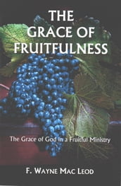 The Grace of Fruitfulness