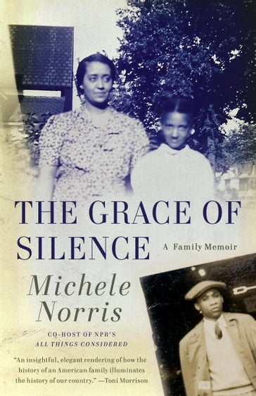The Grace of Silence - Michele Norris