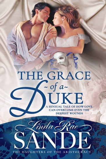 The Grace of a Duke - Linda Rae Sande