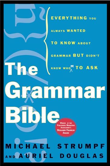 The Grammar Bible - Auriel Douglas - Michael Strumpf