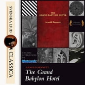 The Grand Babylon Hotel (Unabriged)