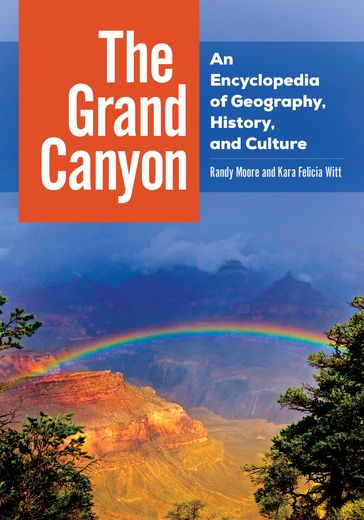 The Grand Canyon - Randy Moore - Kara Felicia Witt