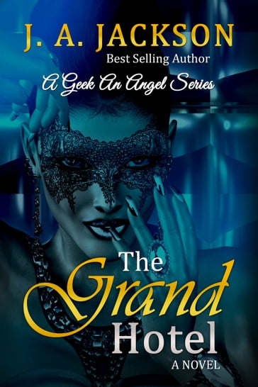 The Grand Hotel - J. A. Jackson