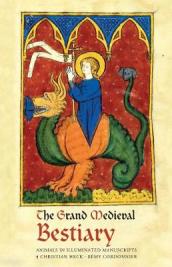 The Grand Medieval Bestiary (Dragonet Edition)