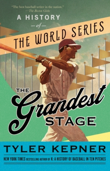 The Grandest Stage - Tyler Kepner