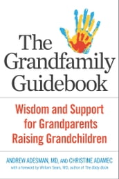 The Grandfamily Guidebook