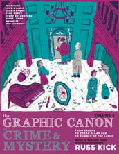 The Graphic Canon of Crime & Mystery Vol 2