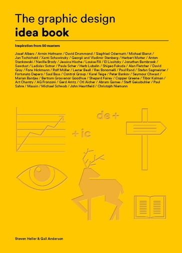 The Graphic Design Idea Book - Steven Heller - Gail Anderson