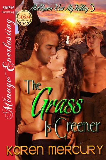 The Grass Is Greener - Karen Mercury