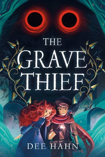 The Grave Thief - Dee Hahn