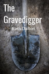 The Gravedigger