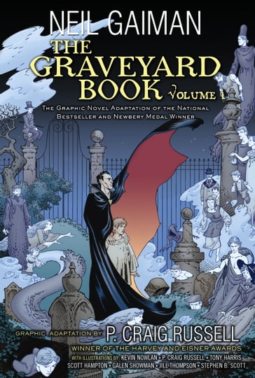 The Graveyard Book Graphic Novel: Volume 1 - Neil Gaiman - P. Craig Russell
