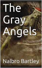 The Gray Angels