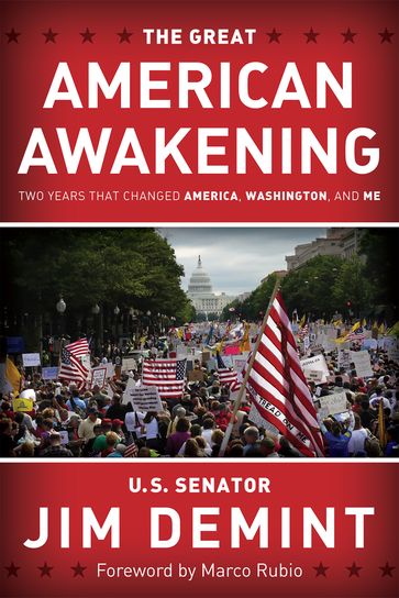 The Great American Awakening - Jim DeMint