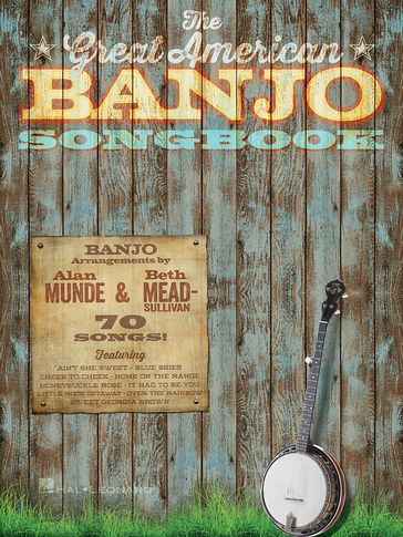 The Great American Banjo Songbook - ALAN MUNDE - Beth Mead-Sullivan