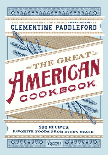 The Great American Cookbook - Clementine Paddleford