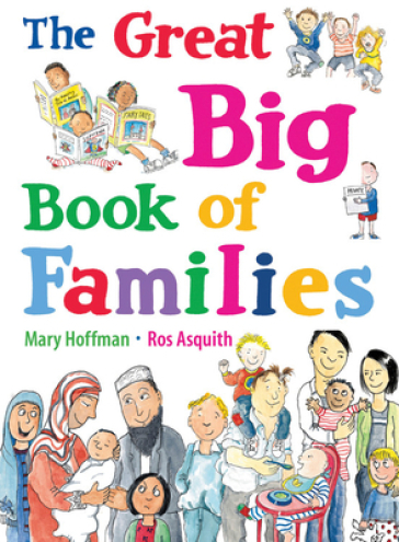 The Great Big Book of Families - Mary Hoffman