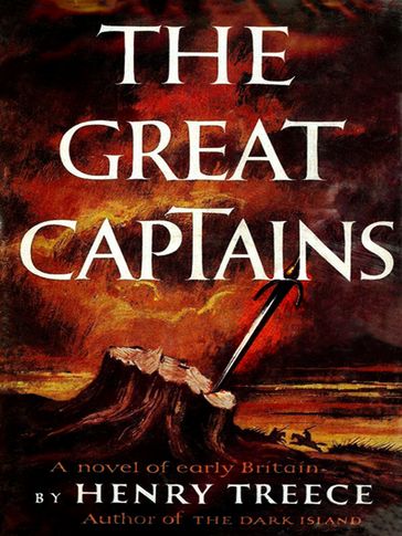 The Great Captains - Henry Treece