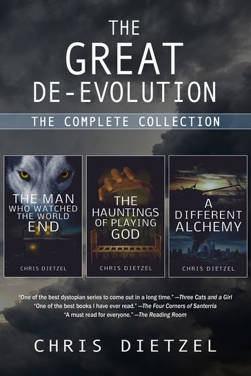 The Great De-evolution: The Complete Collection - Chris Dietzel