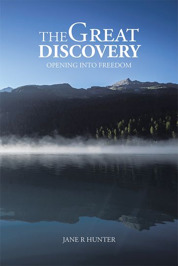 The Great Discovery - Jane R Hunter