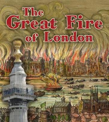 The Great Fire of London - Clare Lewis