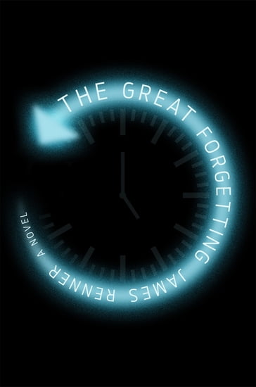 The Great Forgetting - James Renner