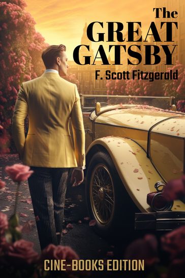 The Great Gatsby: Cine-Books Edition - F. Scott Fitzgerald - Francis Scott Fitzgerald