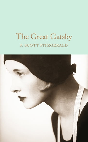 The Great Gatsby - F. Scott Fitzgerald