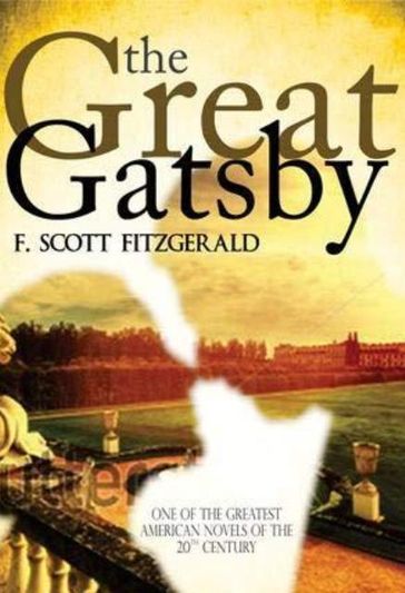 The Great Gatsby - Francis Scott Fitzgerald