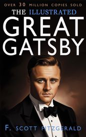 The Great Gatsby (Illustrated)