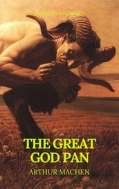 The Great God Pan (Best Navigation, Active TOC) (Prometheus Classics)