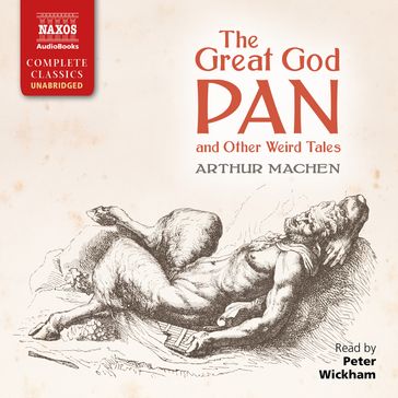 The Great God Pan and Other Weird Tales - Arthur Machen