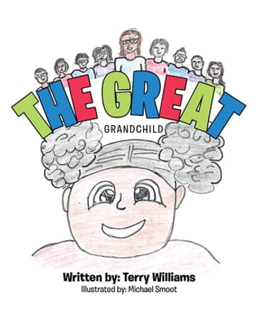 The Great Grandchild - Terry Williams