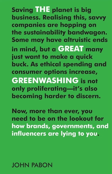 The Great Greenwashing - John Pabon