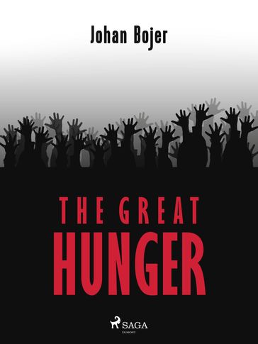 The Great Hunger - Johan Bojer