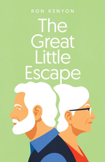The Great Little Escape - Ron Kenyon