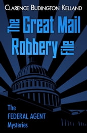 The Great Mail Robbery File