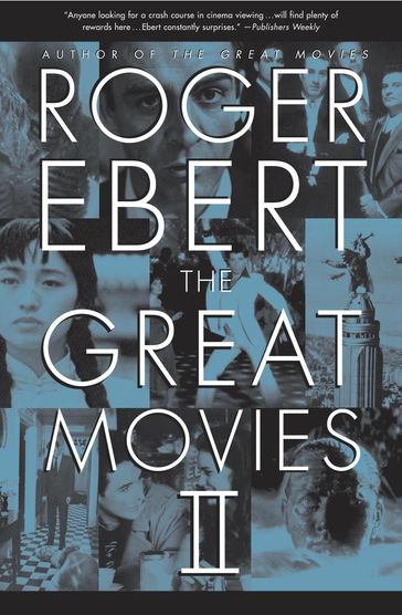 The Great Movies II - Roger Ebert