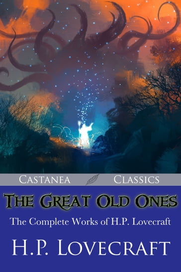The Great Old Ones - H. P. Lovecraft