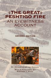 The Great Peshtigo Fire