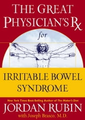 The Great Physician s Rx for Irritable Bowel Syndrome
