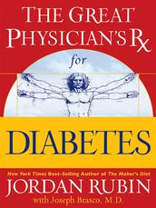 The Great Physician s Rx for Diabetes