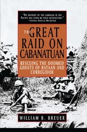The Great Raid on Cabanatuan