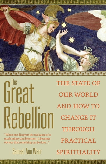 The Great Rebellion - Samael Aun Weor