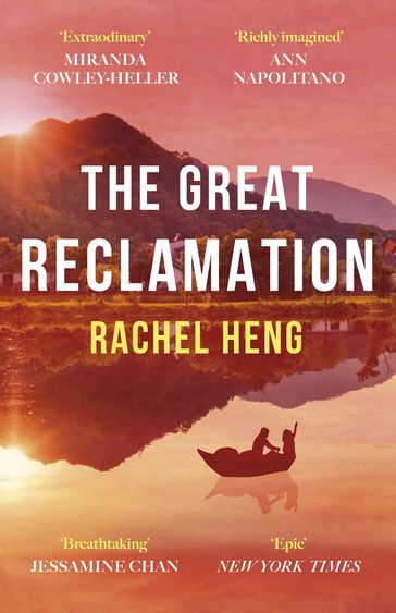 The Great Reclamation - Rachel Heng