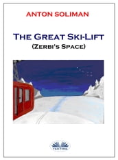 The Great Ski-Lift