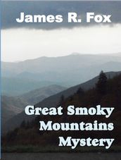 The Great Smoky Mountains Mystery