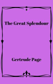 The Great Splendour