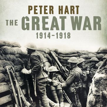 The Great War - Peter Hart